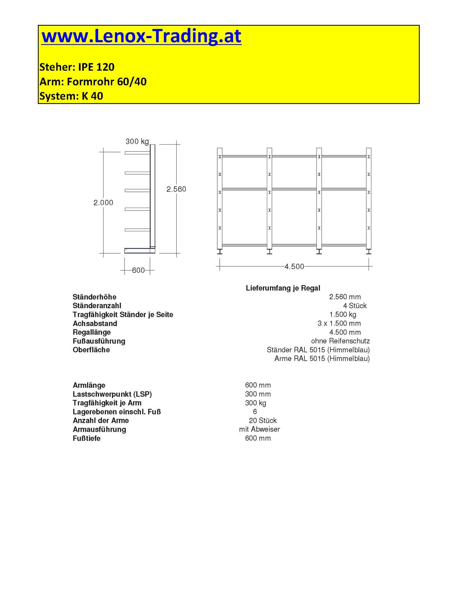 Kragarmregal Ohra Himmelblau 2,5 m hoch, Neuware